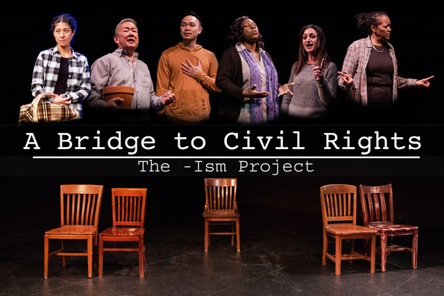 Read more about the article A Bridge To Civil Rights: The –Ism Project POSTPONED