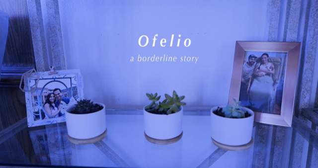 OFELIO: A Borderline Story